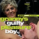 Grannys Guilty Pleasure Boy